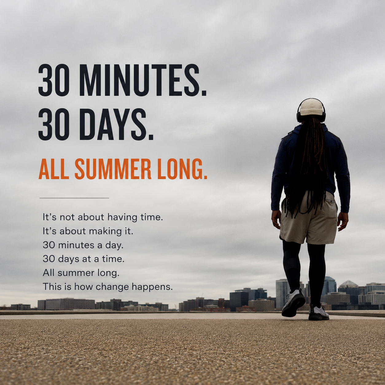30X30: All Summer Series by For Moguls Only featuring runner and founder Akeem Adamson overlooking the city skyline with the message '30 Minutes. 30 Days. All Summer Long.' Free summer fitness challenge focused on daily movement and consistency.